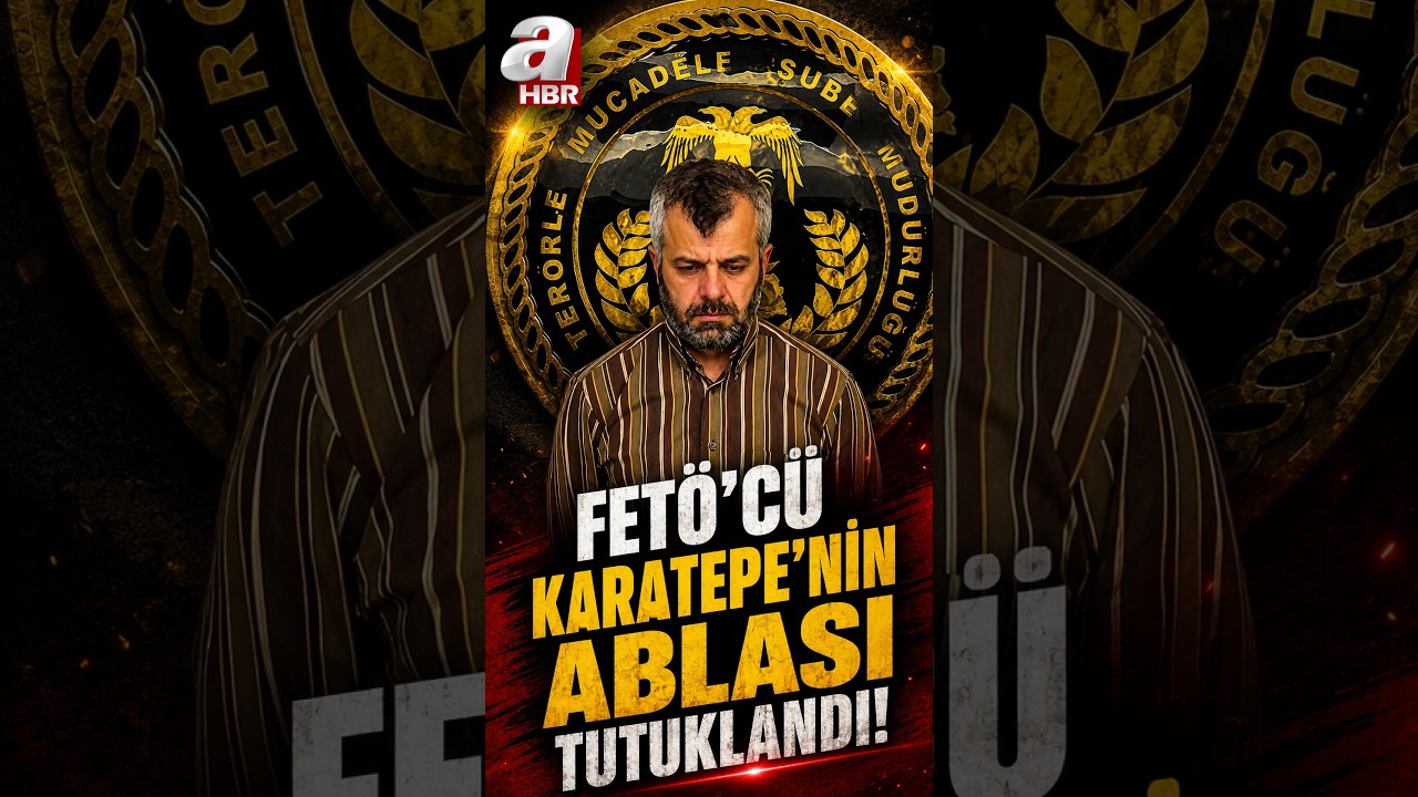 FETÖ'cü Karatepe'nin Ablası Tutuklandı! #shorts