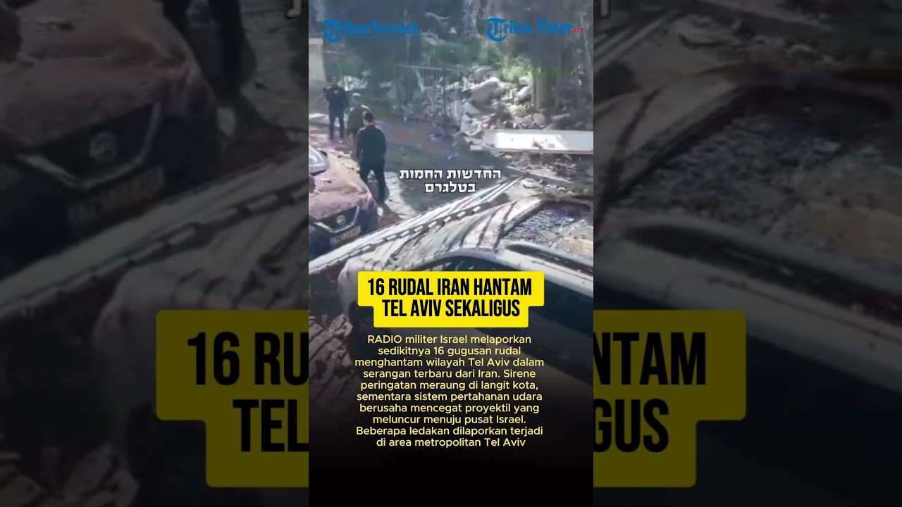 16 RUDAL IRAN HANTAM TEL AVIV SEKALIGUS