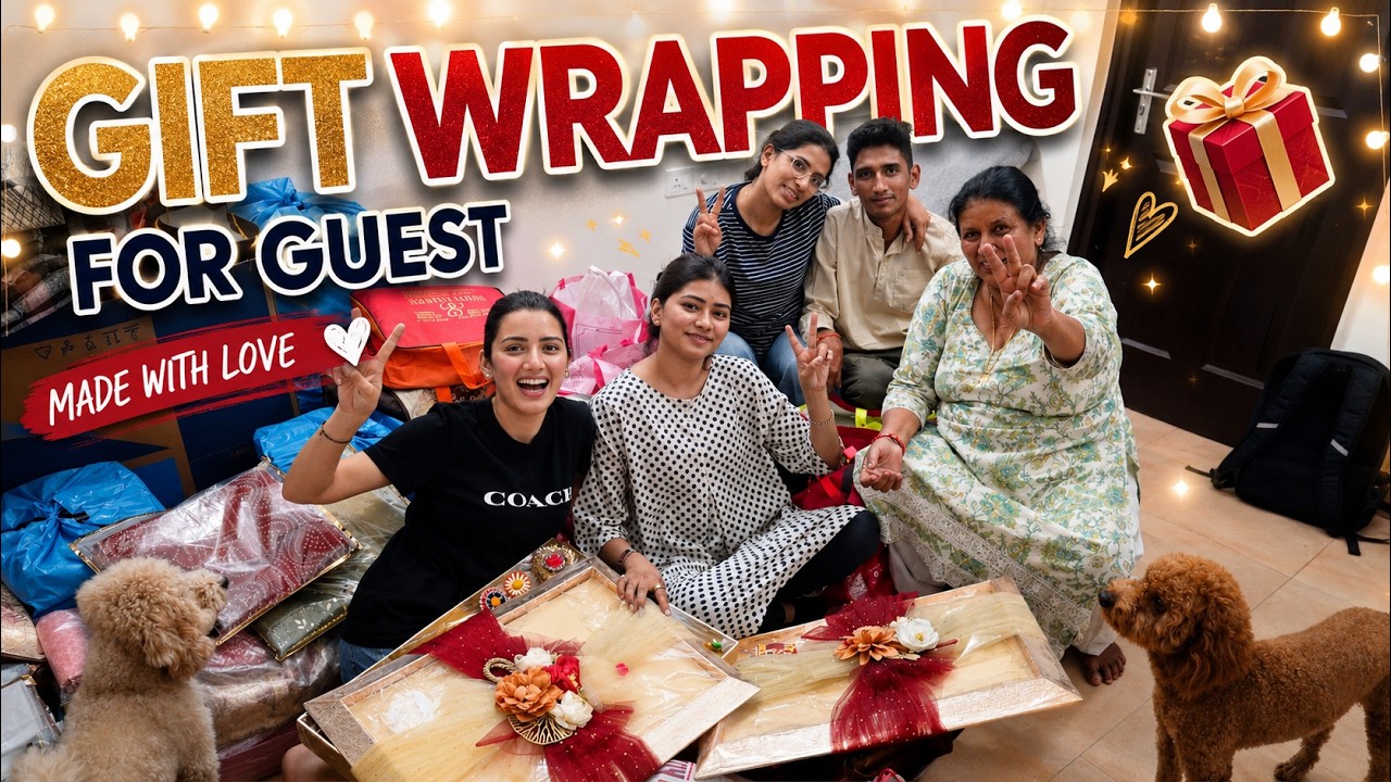 Pyaar Se Ki Gift Wrapping For Our Guests 💝
