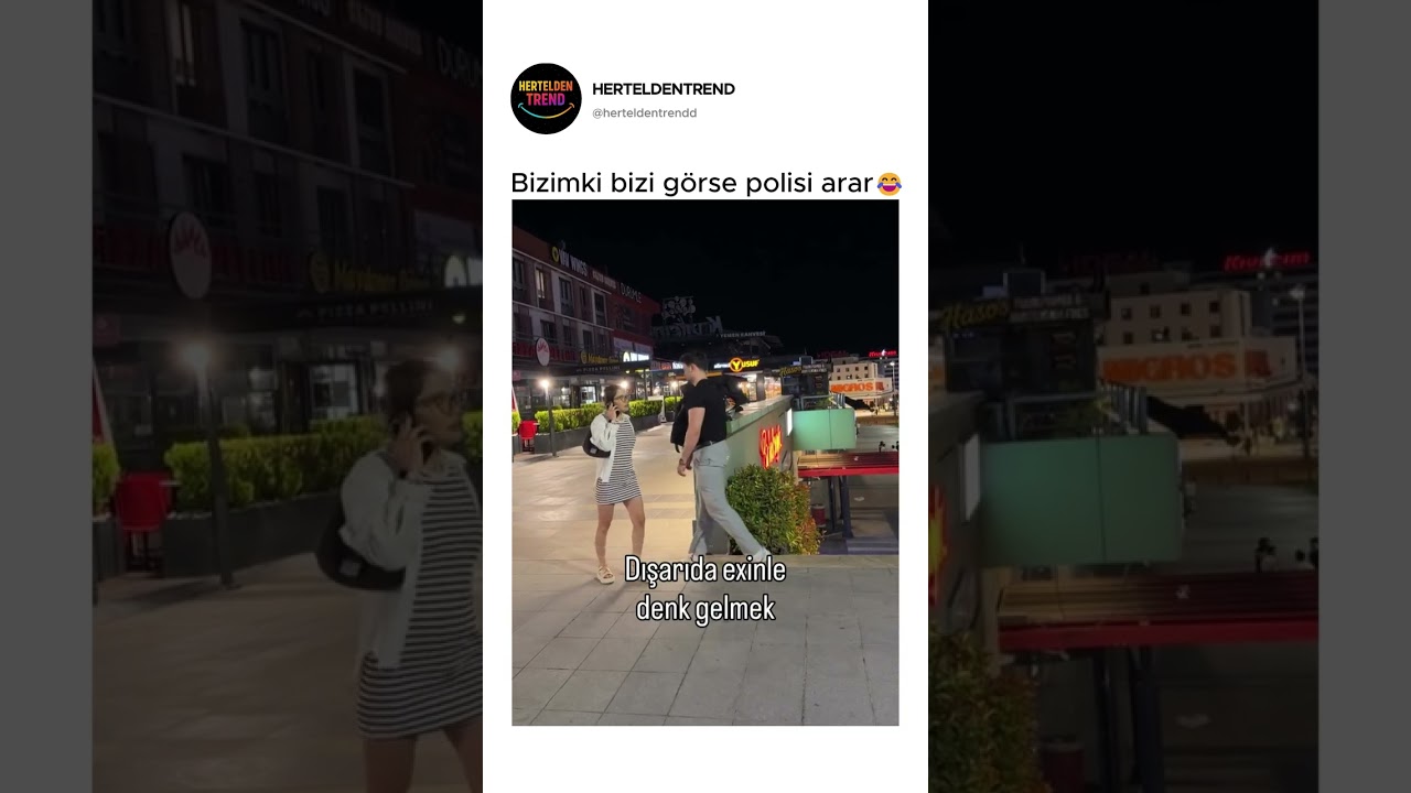 Bizimki bizi görse polisi arar😂