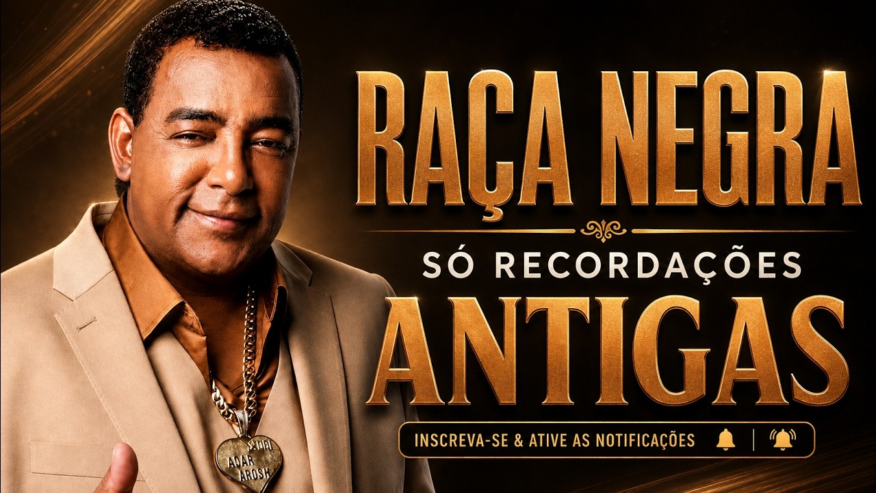 💿RAÇA NEGRA SÓ RECORDAÇÕES ANTIGAS AS MELHORES💿