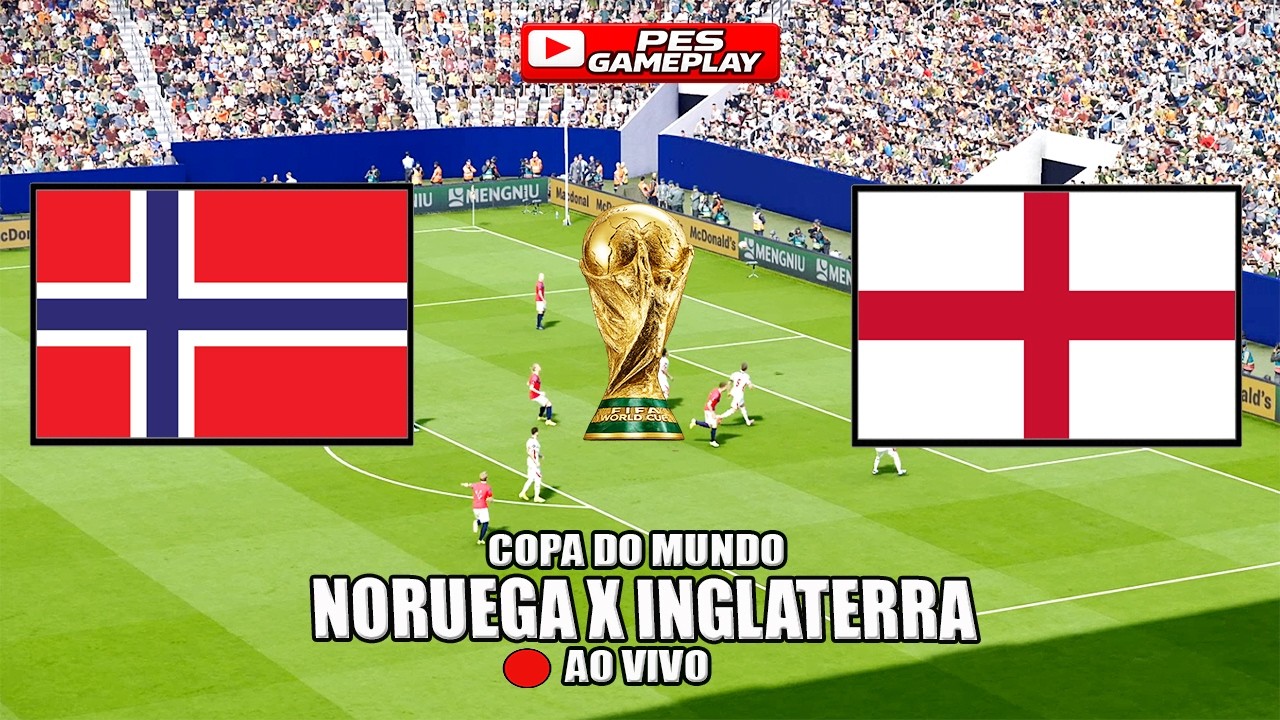 NORUEGA X INGLATERRA AGORA AO VIVO COM IMAGENS - COPA DO MUNDO 2026