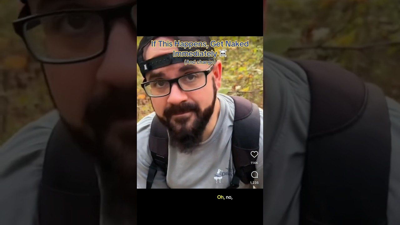 If This Happens, Get Naked Immediately ☠️ (and change) #interesting