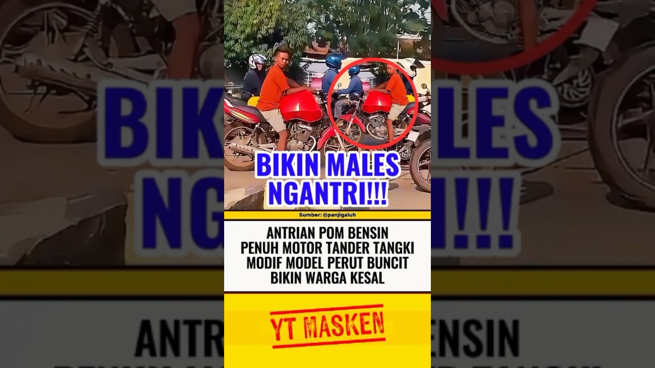 ANTRIAN POM BENSIN DIPENUHI MOTOR TANGKI MODIF WARGA KESAL⁉️ #beritaterkini #trending #fyp #shorts