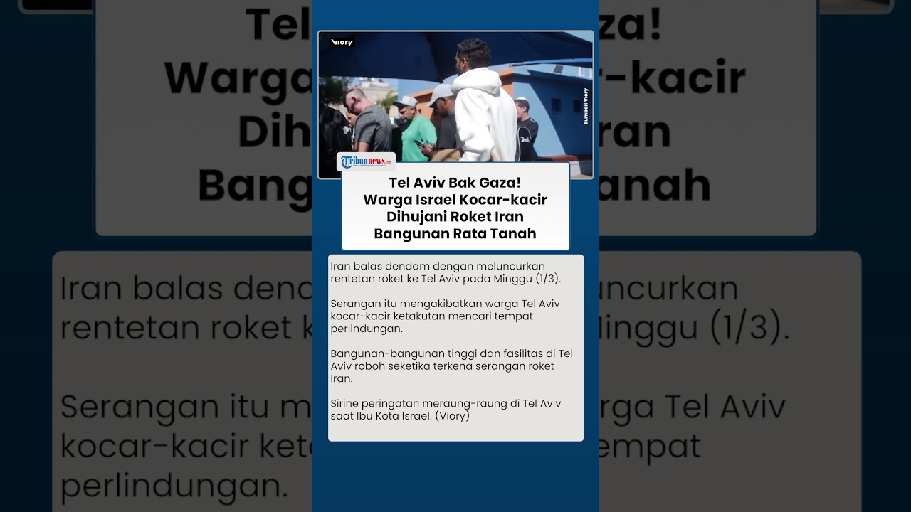 Tel Aviv Bak Gaza! Warga Israel Kocar-kacir Dihujani Roket Iran, Bangunan Rata Tanah