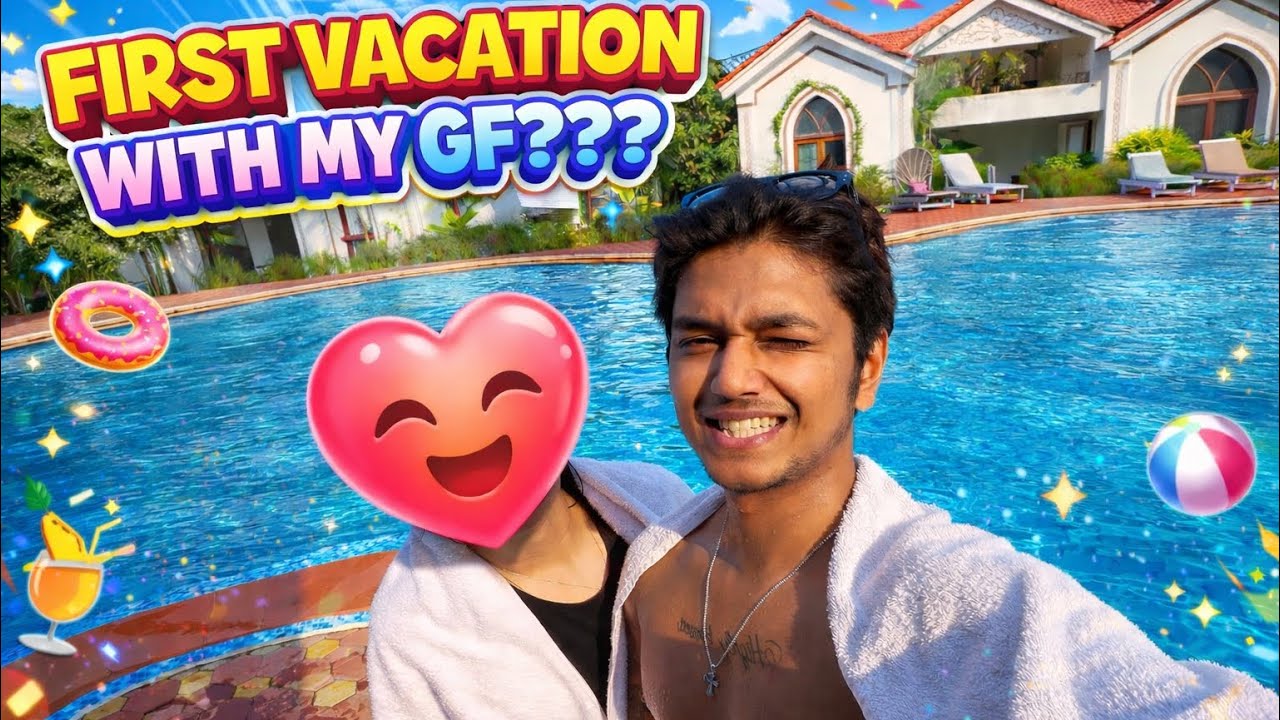 First vacation with her💘| Tusharsilawat 