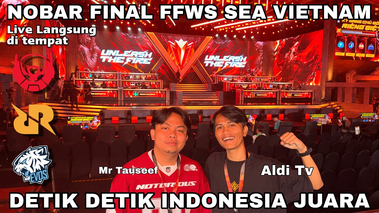 FINAL FFWS SEA LANGSUNG DARI VIETNAM !! EVOS JUARA LETS GO !!
