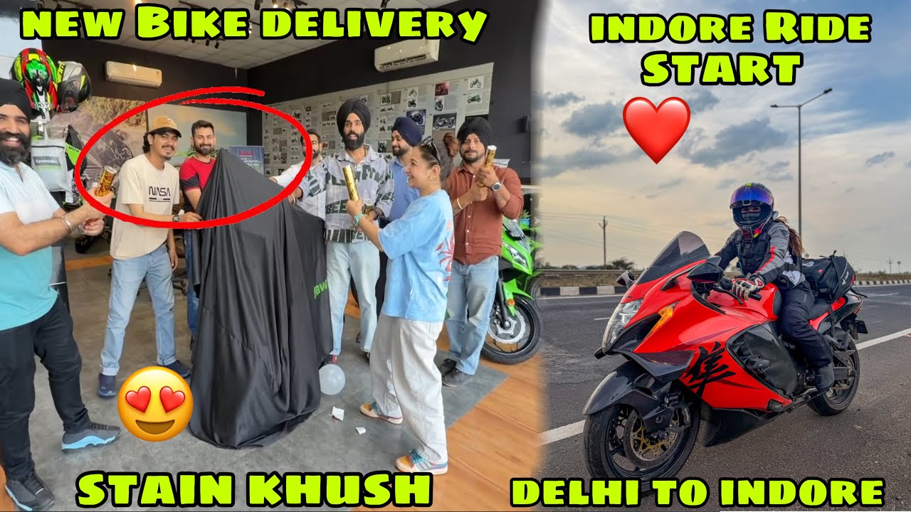 Finally Stain ki Bike ki Delivery leli 😍 or lete hi Indore ki Ride par nikal gaye 🔥 Delhi to Indore