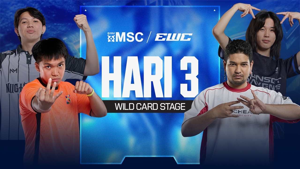 🔴 LANGSUNG | WILD CARD HARI KE-3 | MLBB MSC di EWC 2026 | (ID)