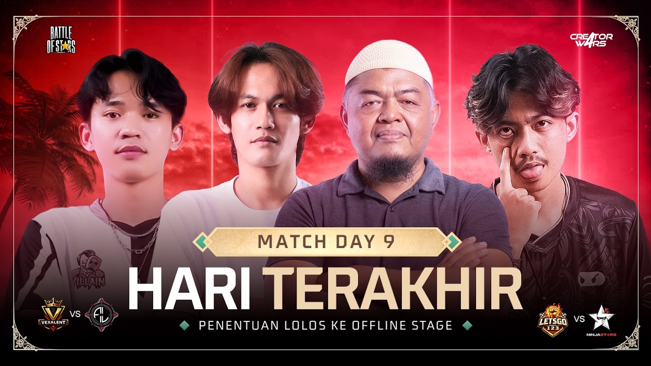 CREATOR WARS DAY 9  BATTLE OF STARS - HARI TERAKHIR
