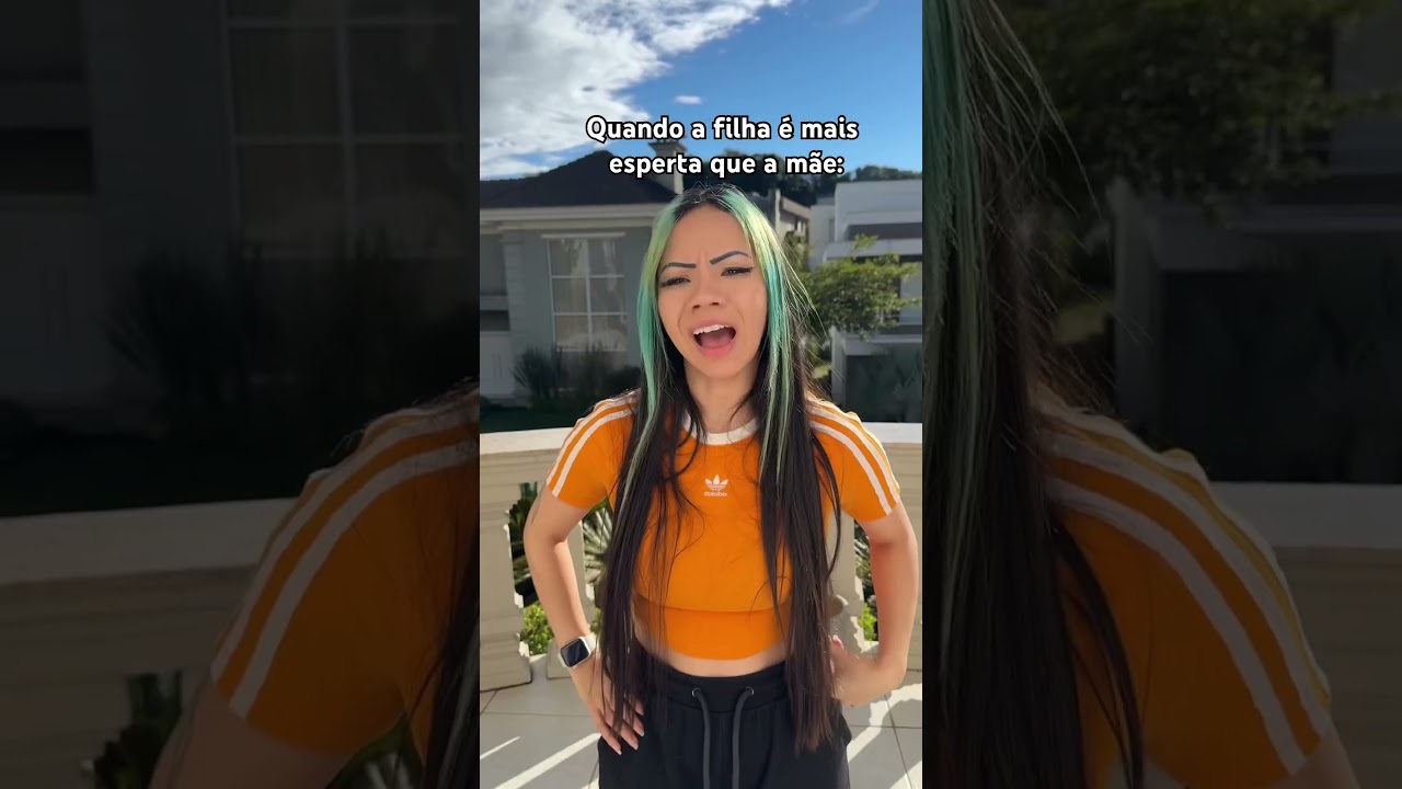 Quem foi mais esperta você ou sua mãe?