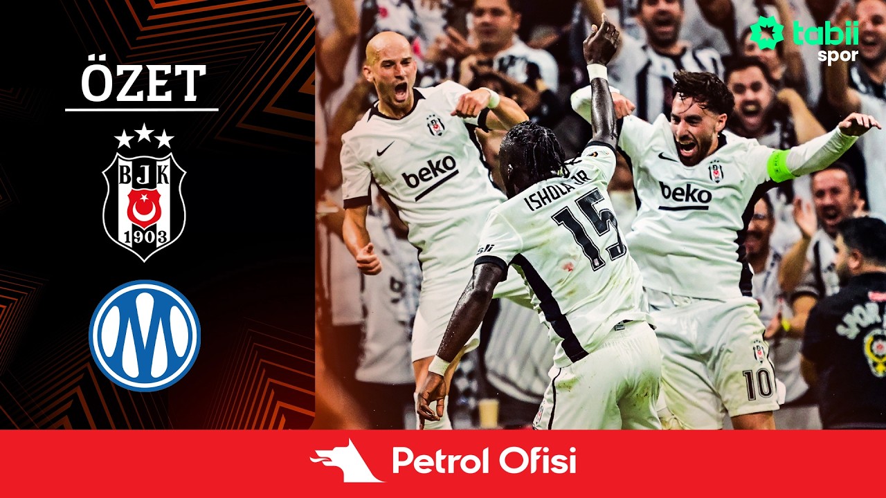Avrupa Ligi 1. Hafta | Beşiktaş - Marsilya (Özet) X Petrol Ofisi