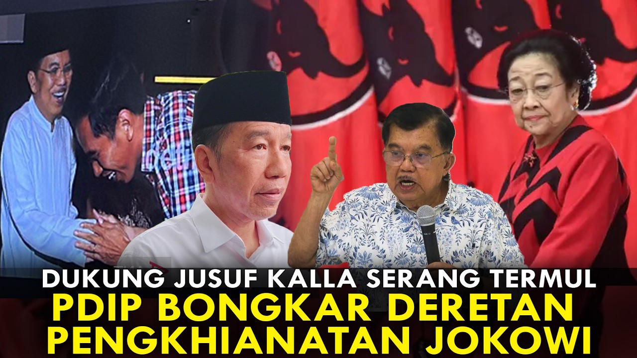 DUKUNG JUSUF KALLA SERANG TERMUL, PDIP BONGKAR DERETAN PENGKHIANATAN JOKOWI