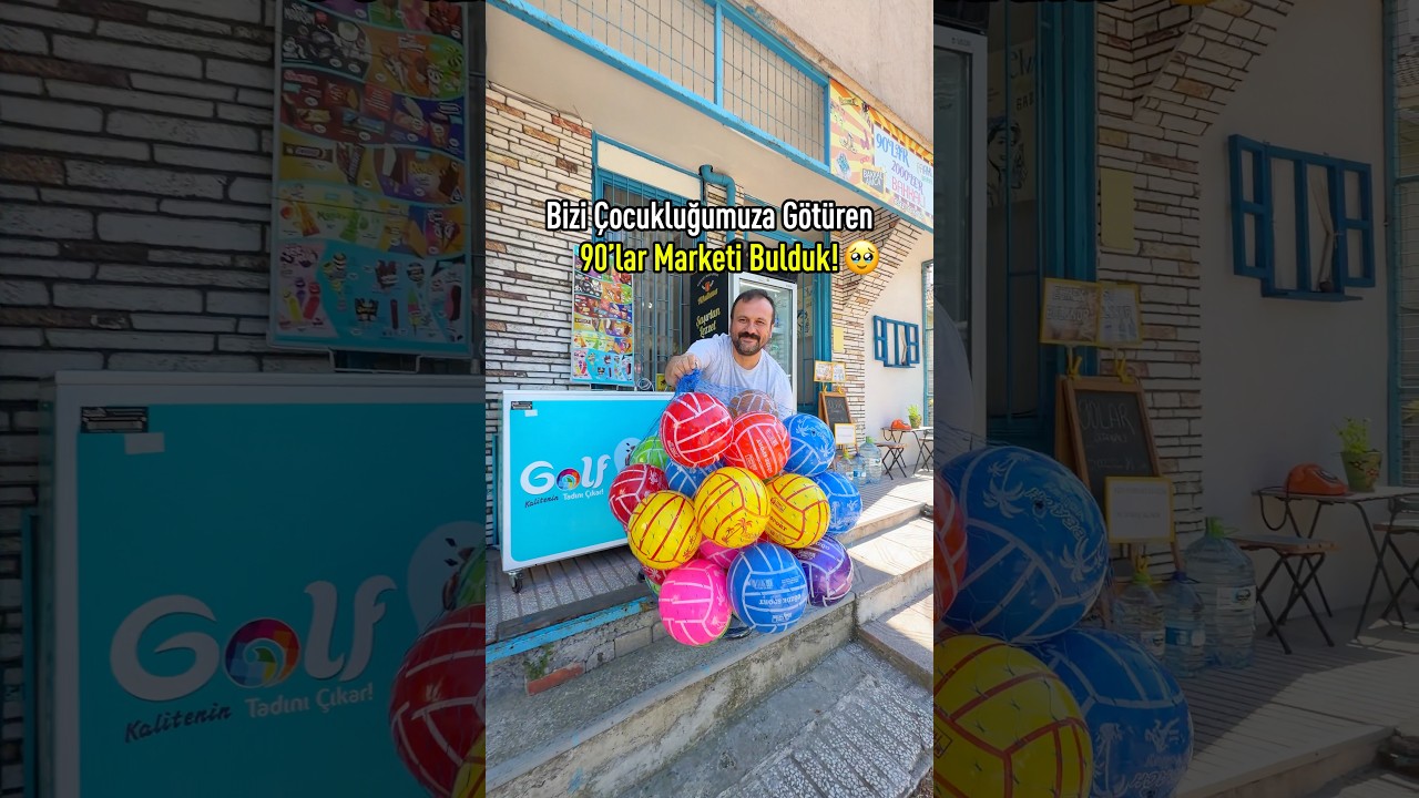 Çocukluğumuzun 90’lar marketini bulduk 🥹