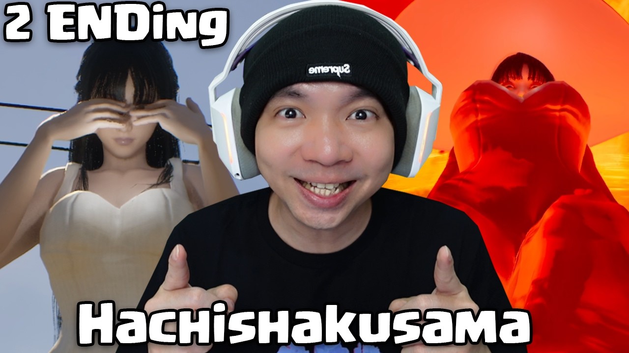Tamat Dapet 2 Ending - Hachishakusama (END)