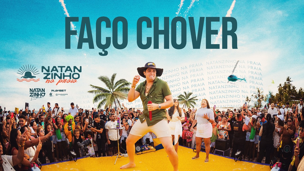 Faço Chover - Natanzinho Lima - Na Praia