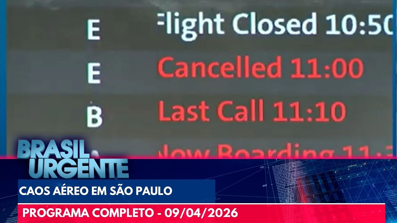 Situação atual dos aeroportos de São Paulo | BRASIL URGENTE | PROGRAMA COMPLETO - 09/04/2026