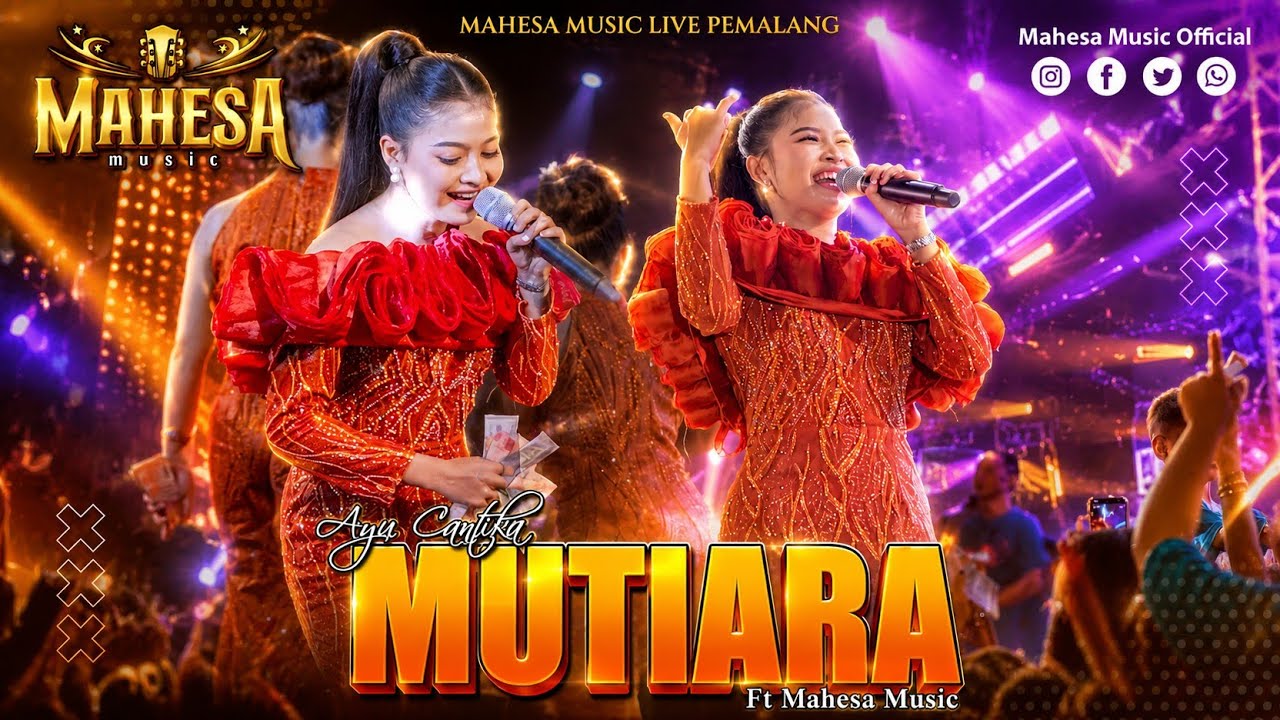 AYU CANTIKA - MUTIARA I Mahesa Music Live Pemalang