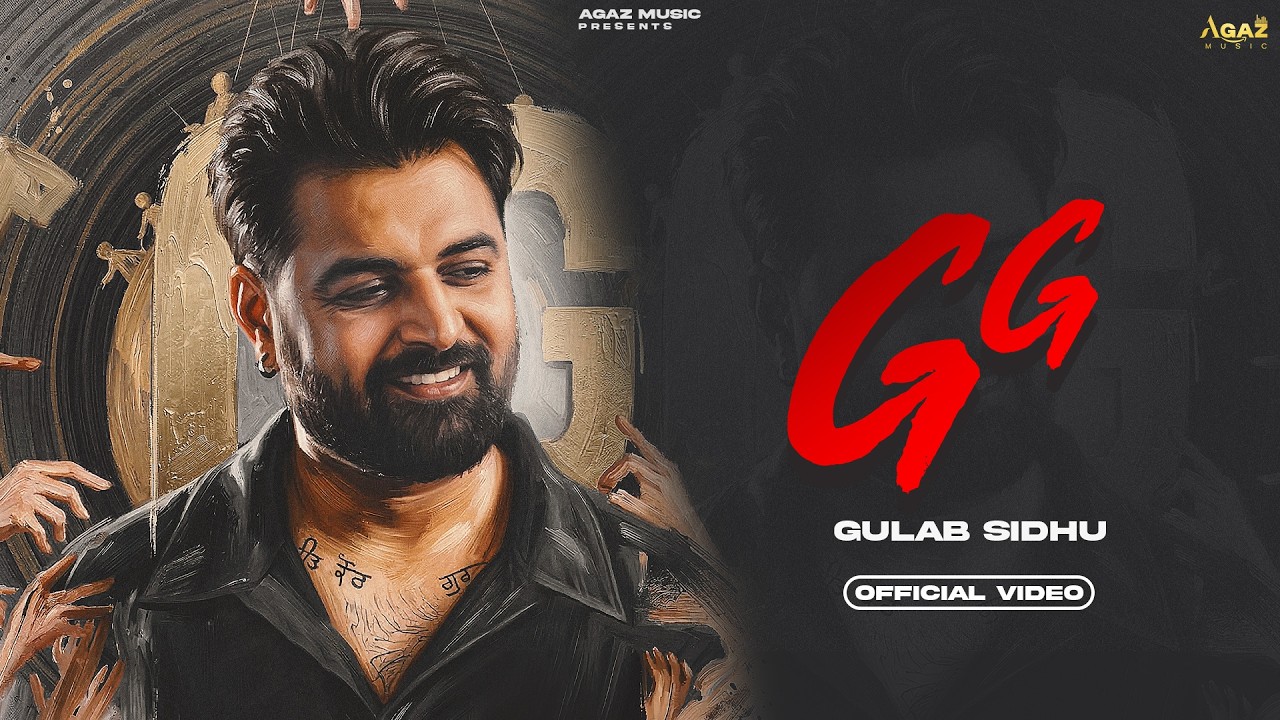 GG (Official Video) Gulab Sidhu | Jang Dhillon | Latest Punjabi Song 2026 | New Punjabi Song 2026