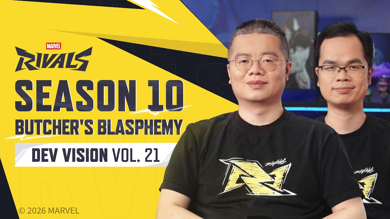 Season 10: Butcher's Blasphemy // Dev Vision Vol. 21 | Marvel Rivals