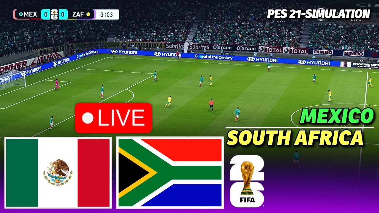 🔴MEXICO vs SOUTH AFRICA | FIFA World Cup 2026 | PES 21 Football Simulation