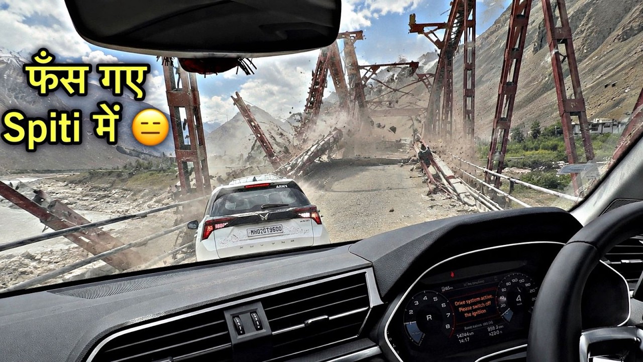 बाल बाल बचे Spiti Valley में !! Bridge टूट गया 😳XUV7XO & Audi Q3 to Kaza ⛰️