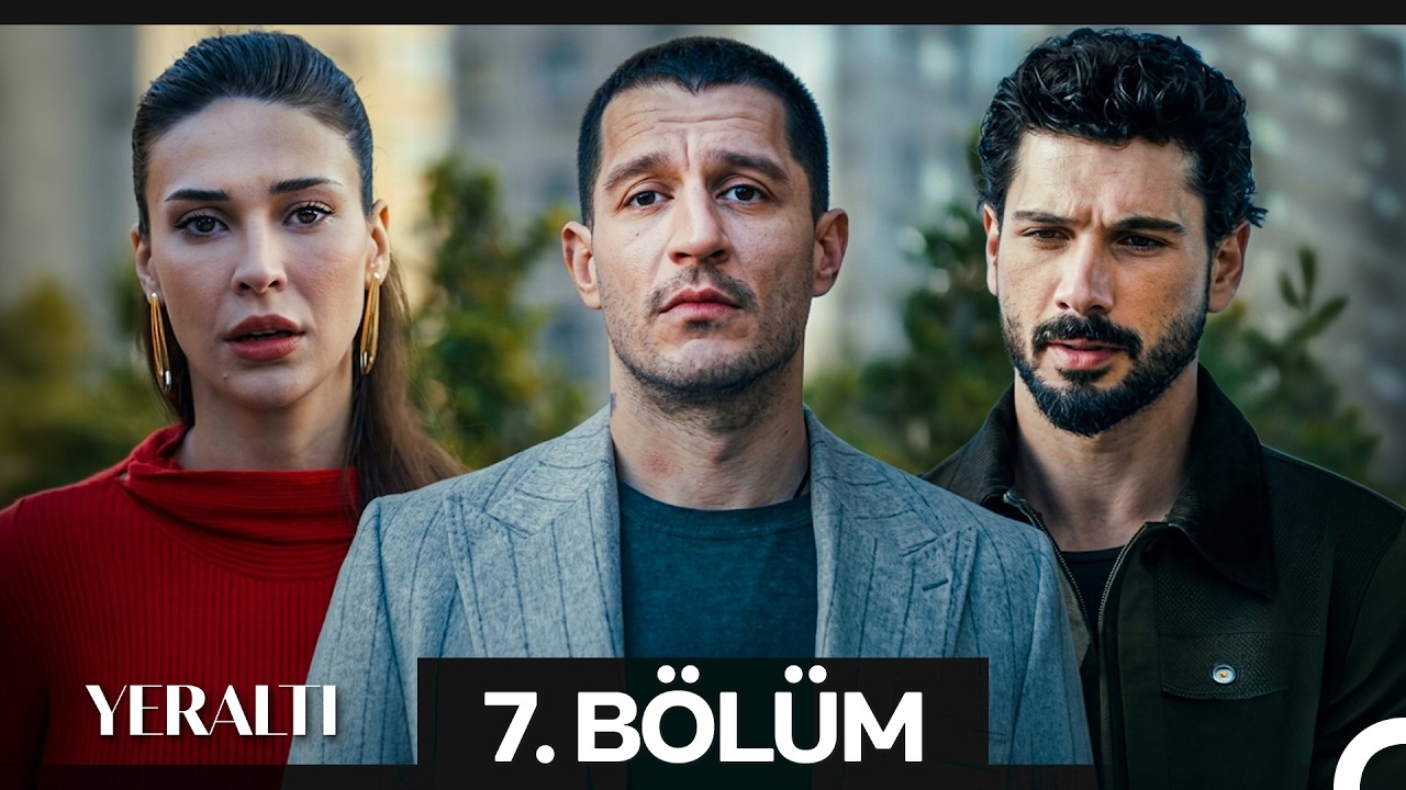 Yeraltı 7. Bölüm
