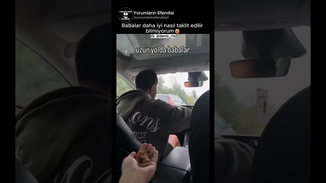 Babaların araba sürerken girdiği tripler😂 @deniz_rts