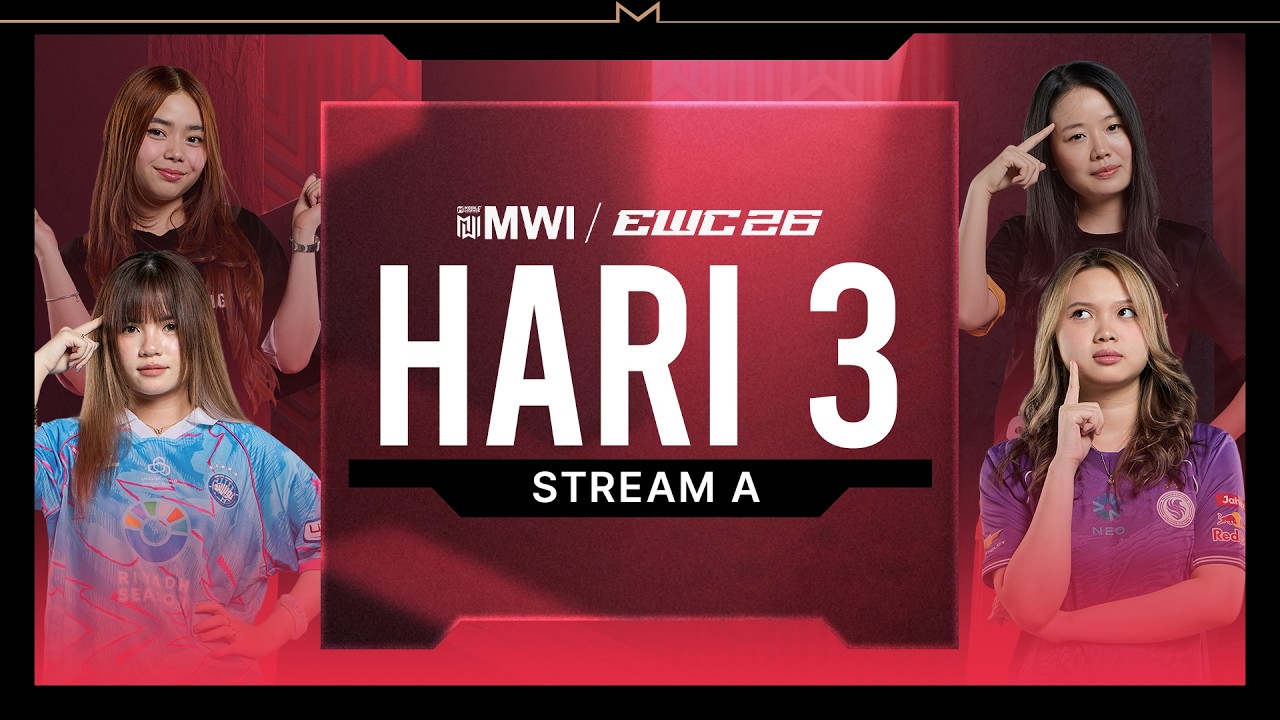 🔴 LANGSUNG | HARI 3 | Babak Grup + Babak Knockout MLBB MWI at EWC26 | (ID)