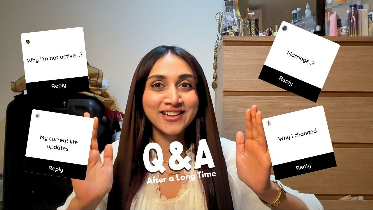 Q&A |  My current life updates| ~ Neeha Riyaz