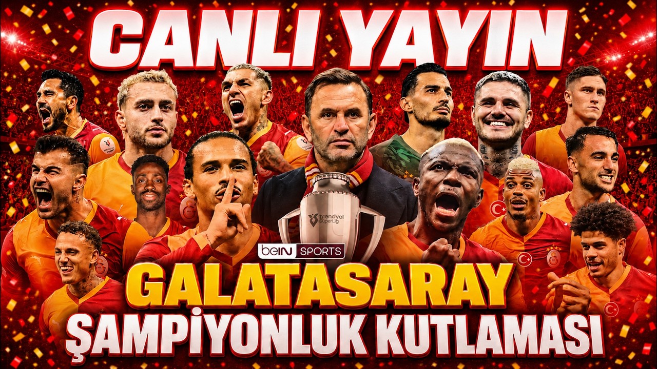 🏆 Galatasaray 26. Şampiyonluk Kutlamaları | Kupa Töreni & Sahne Şovları (Full Video)