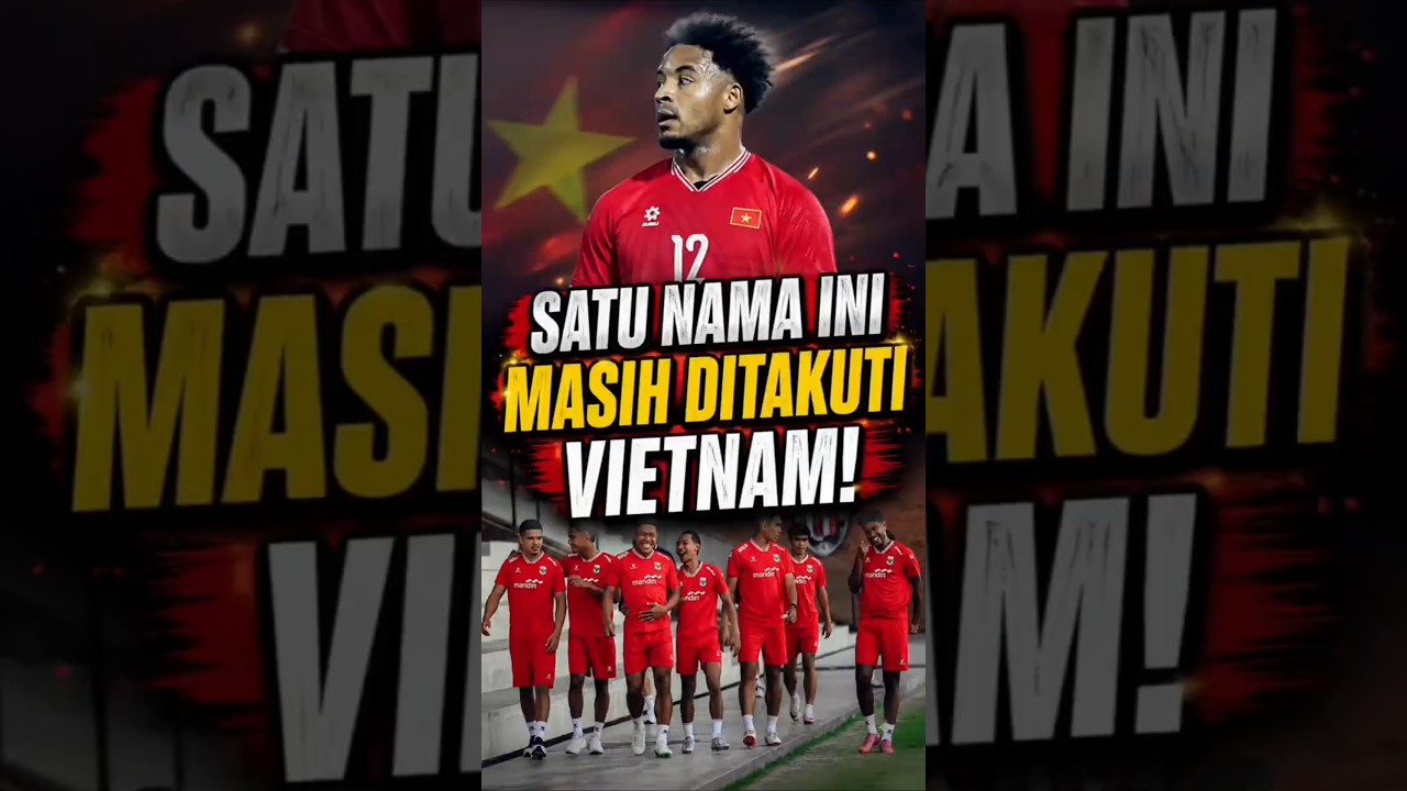 Nama Ini Masih Ditakuti Vietnam!