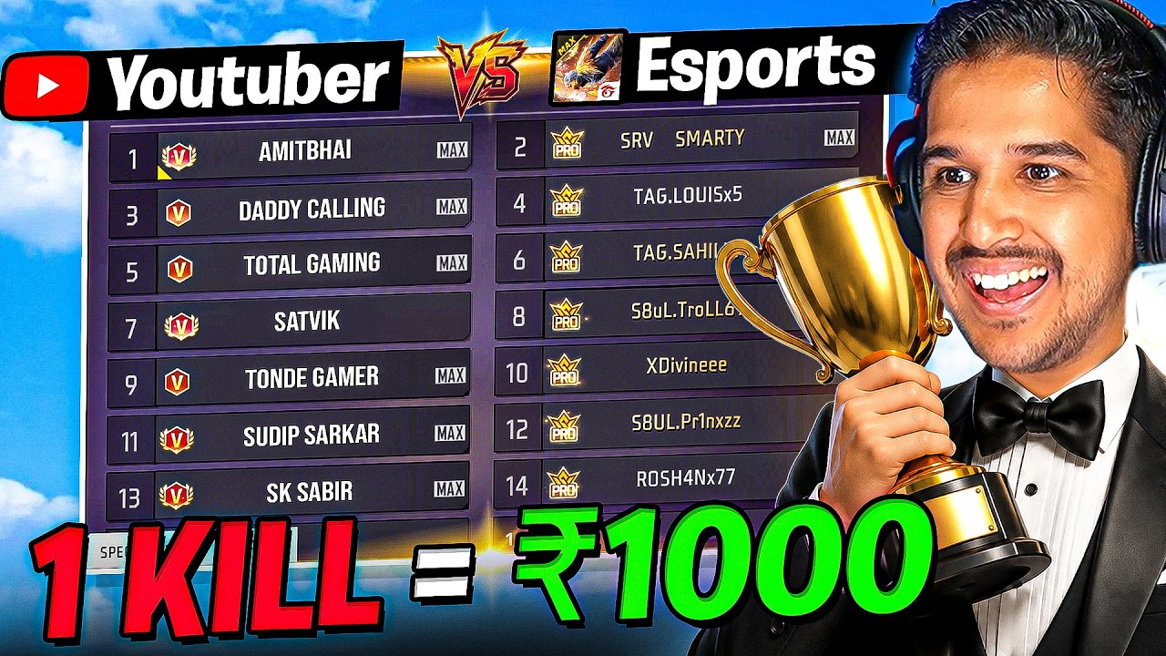 1 KILL = 1000 RS 🔥 YOUTUBERS  vs  ESPORTS PLAYERS 🔥