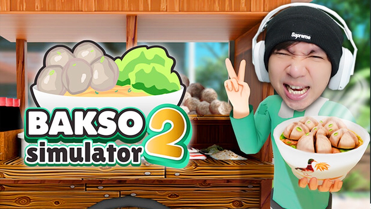SOOO BAKSOOO - Bakso Simulator 2 Android Indonesia