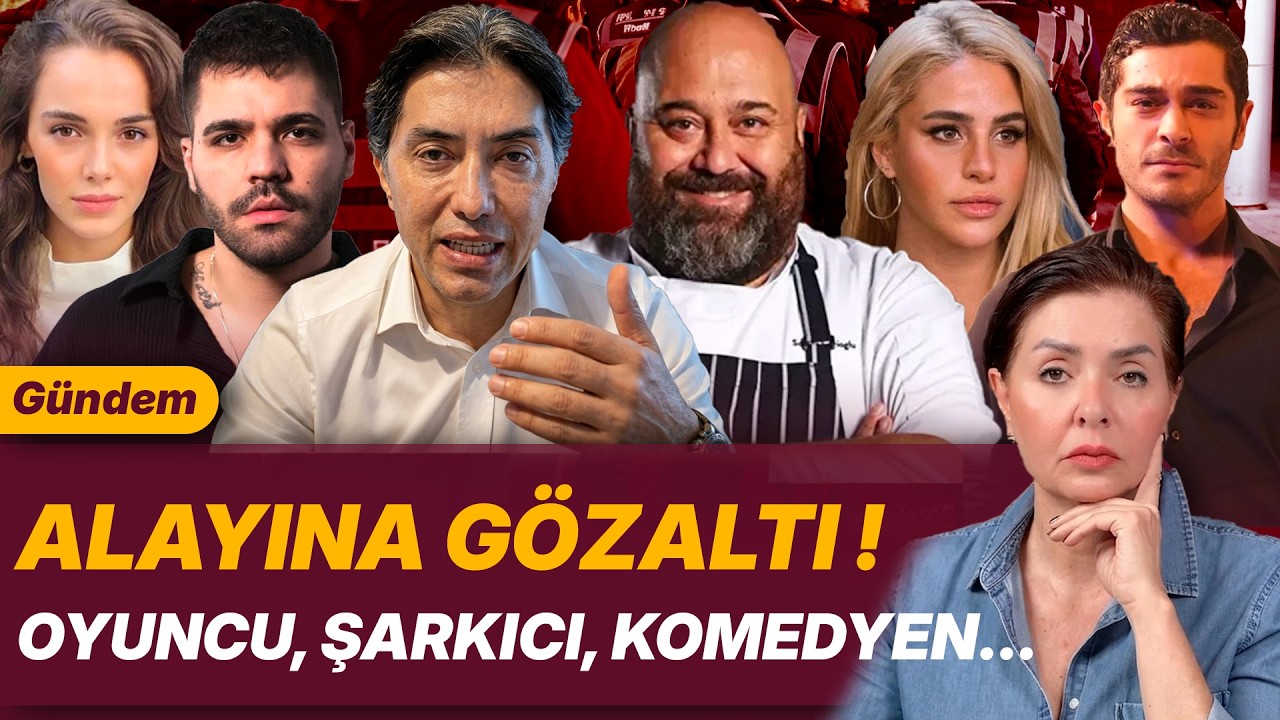 OYUNCU, ŞARKICI, KOMEDYEN… ALAYINA GÖZALTI !