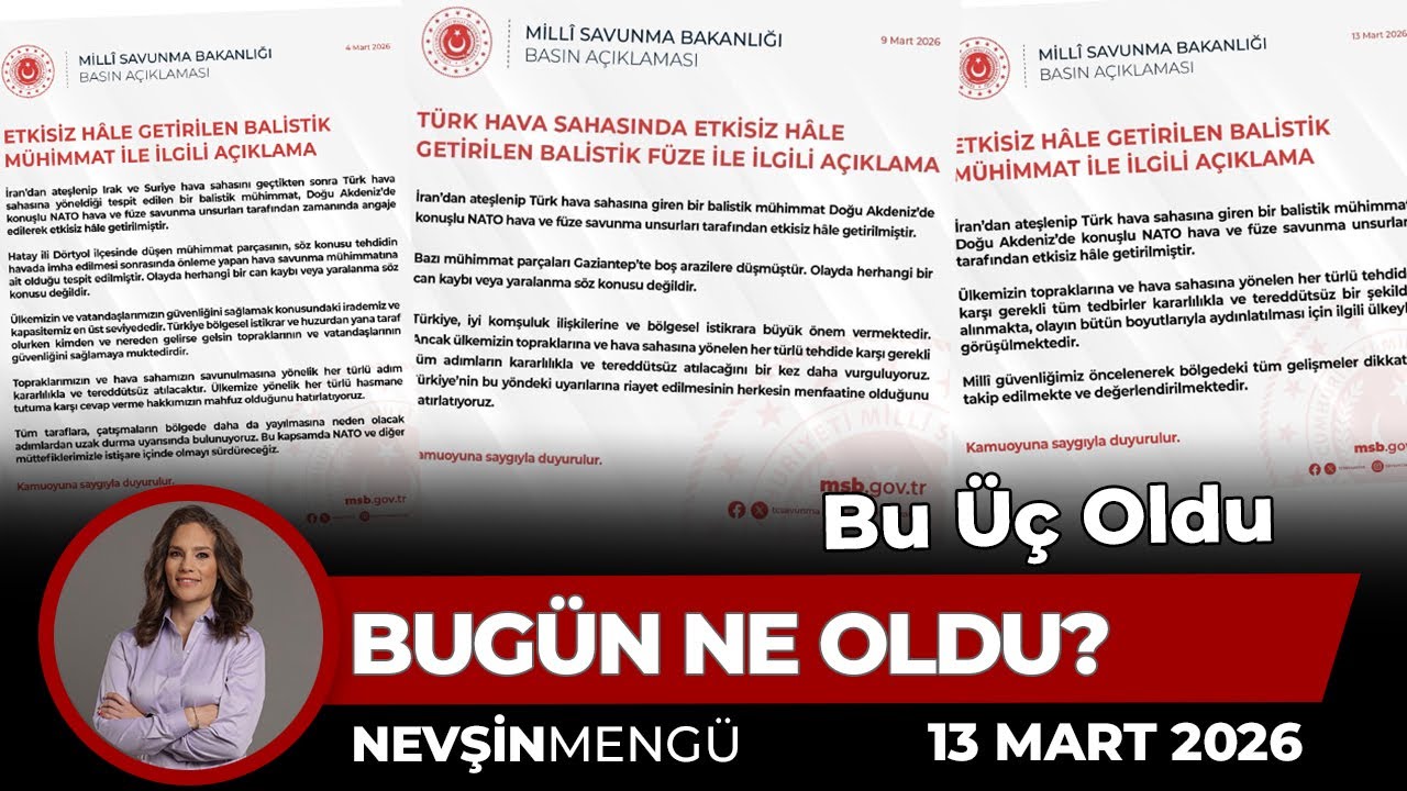 Türkiye Ne Yapacak?  | Nevşin Mengü Bugün Ne Oldu? | 13 Mart 2026