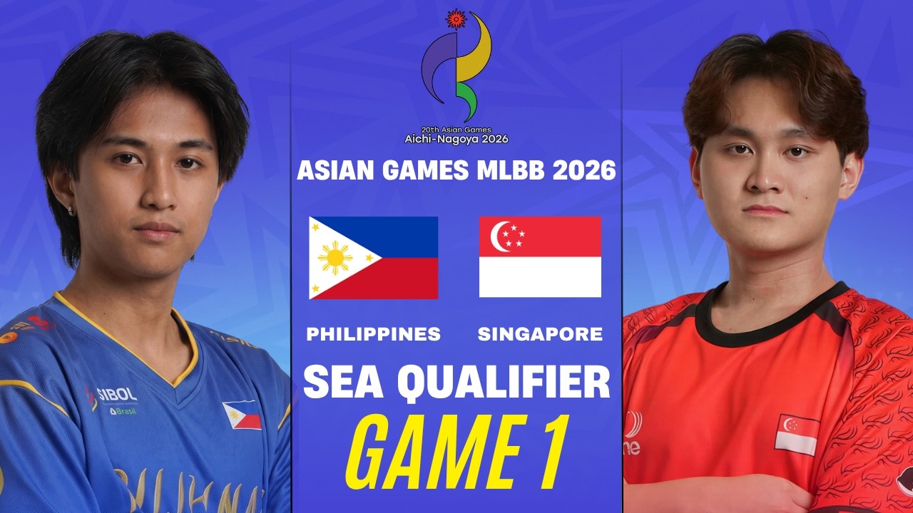 [GAME 1] PHILIPPINES vs SINGAPORE ASIAN GAMES ESPORTS 2026 MLBB | PHI vs SGP