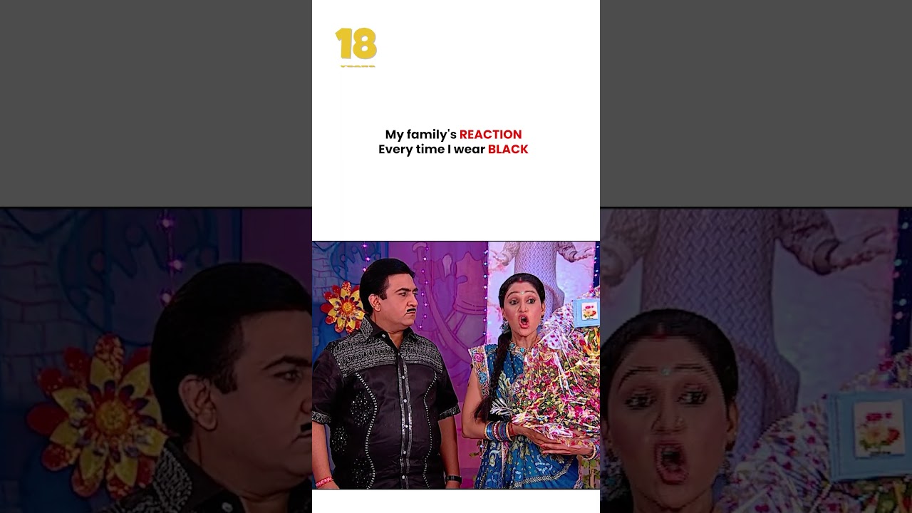 My family's reaction Every time I wear black ! #tmkoc #funny #jethalal #daya #shortsfeed