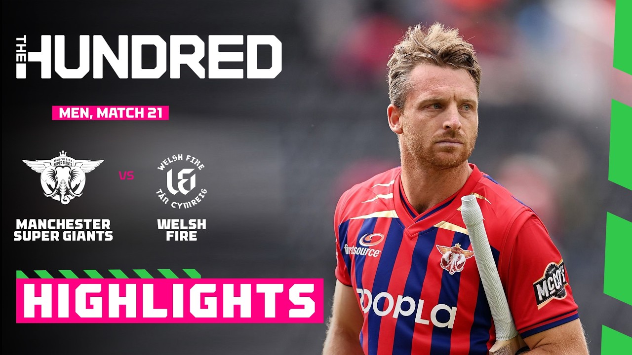 Manchester Super Giants vs Welsh Fire | Men | Match Highlights | #TheHundred 2026