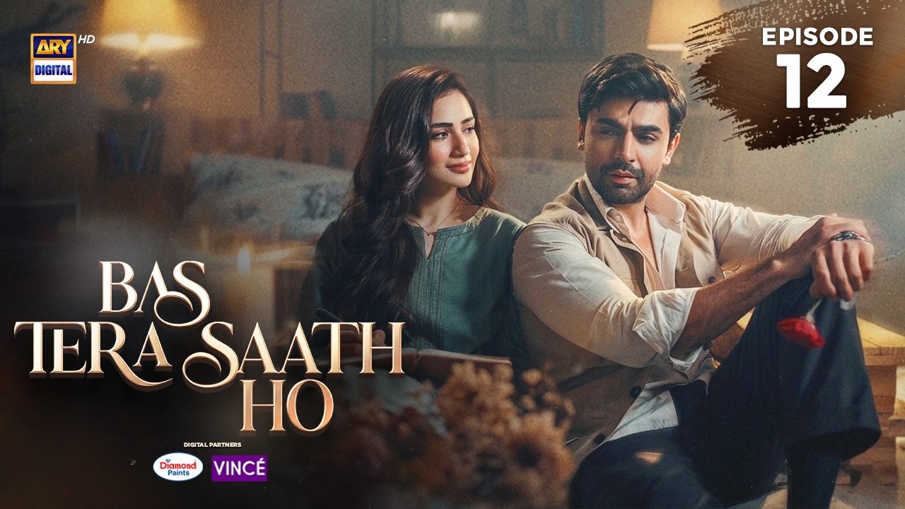 Bas Tera Saath Ho Episode 12 | 9 June 2026 | Farhan Saeed | Sana Javed | ENG SUB |ARY Digital Drama