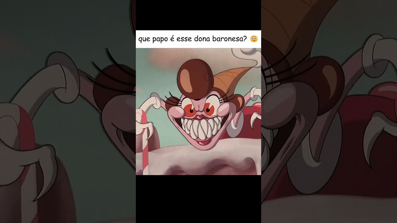 A Baronesa tem que parar com esses papos 💀 #cuphead