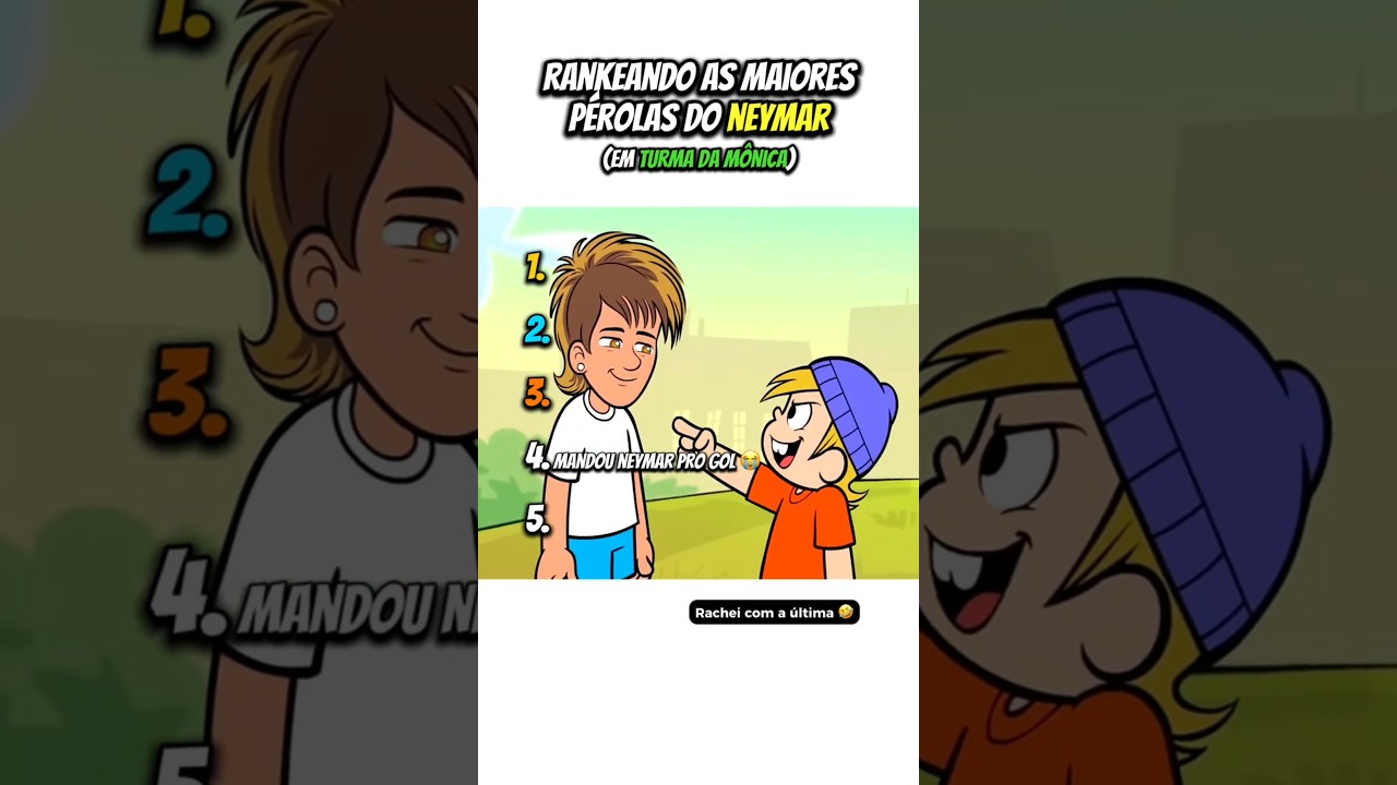 Rankeando pérolas do Neymar de Turma da Mônica 😭