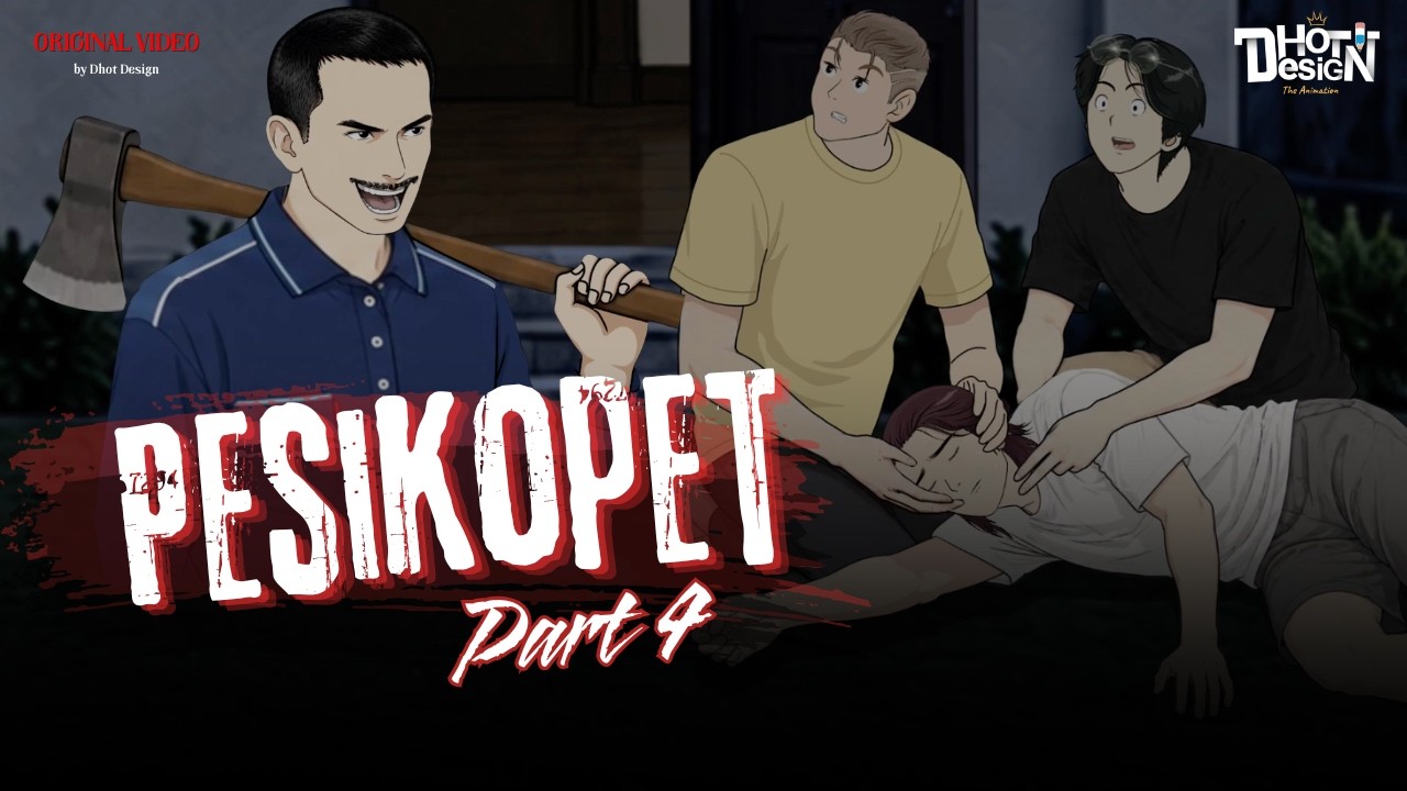PESIKOPET PART 4 - Dhot Design