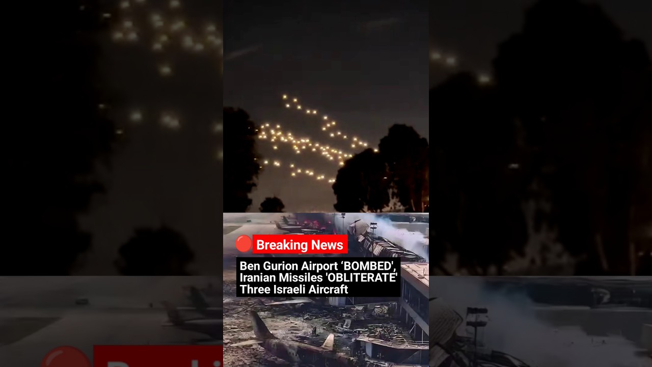 🔴 BREAKING NEWS: Ben Gurion Airport ‘BOMBED', Iranian Missiles 'OBLITERATE' Three Israeli Aircraft