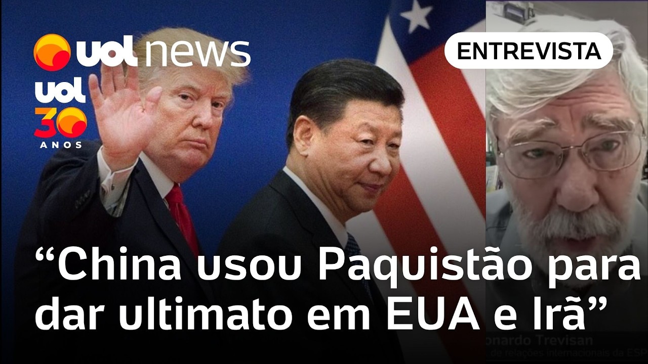 China usou Paquistão para dar ultimato em EUA e Irã; Pequim quer ordem na economia global | Trevisan