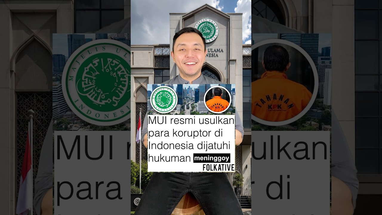 MUI resmi usulkan para koruptor dihukum meninggoy? #shorts