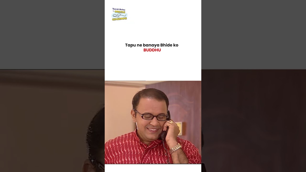 Tapu ne banaya Bhide ko buddhu !  #tmkoc #funny #jethalal #daya #shortsfeed
