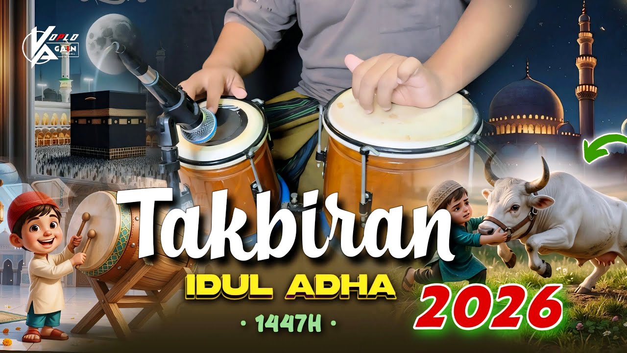 TAKBIRAN IDUL ADHA 2026 1447H VERSI KOPLO AGAIN TERBARU
