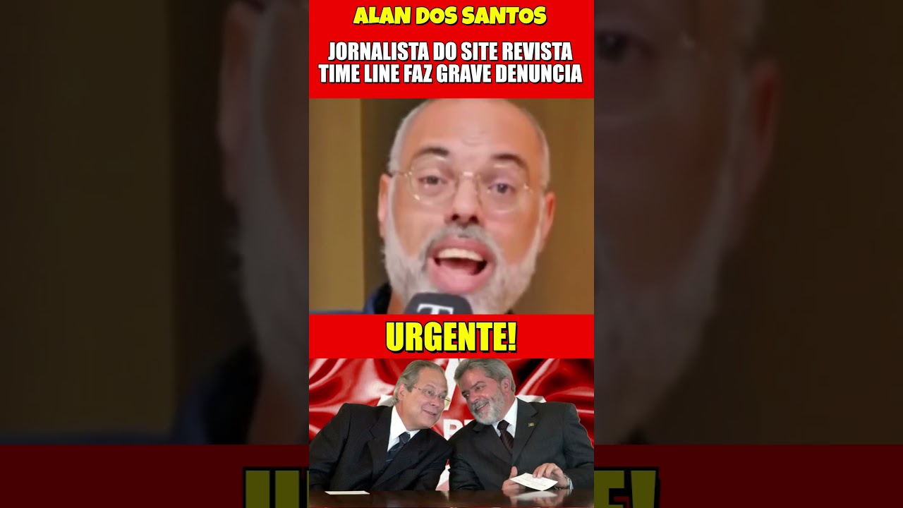 URGENTE ALAN DOS SANTOS ENTREGA A VERDADE #NotíciasDoBrasil#PolêmicaPolítica#DebatePolítico