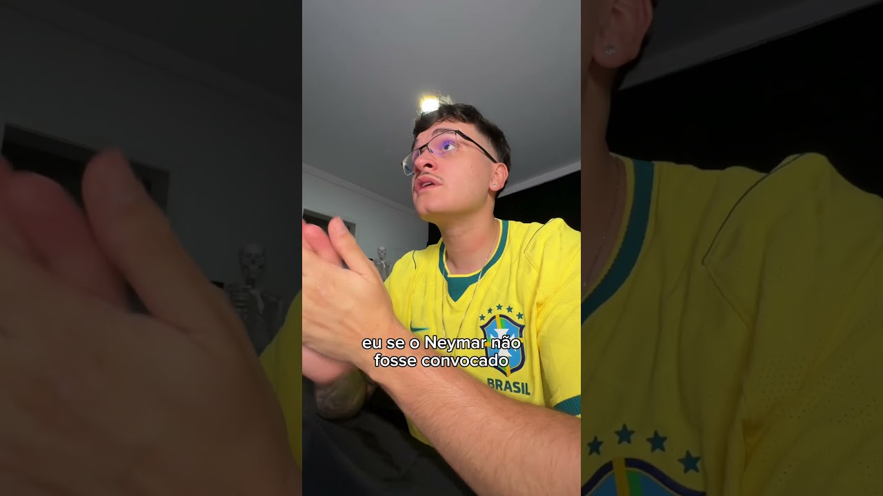 se o Neymar não fosse convocado